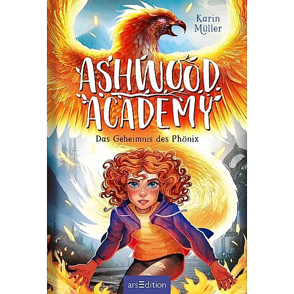 Das Geheimnis des Phönix / Ashwood Academy Bd.2, Karin Müller