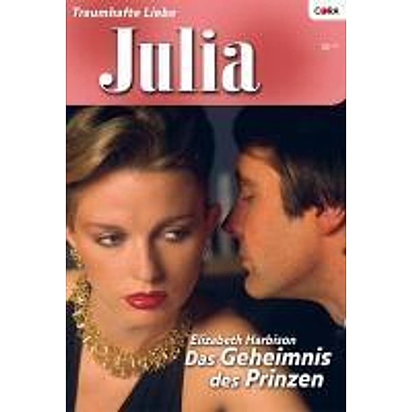 Das Geheimnis des Prinzen / Julia Romane Bd.1787, Elizabeth Harbison