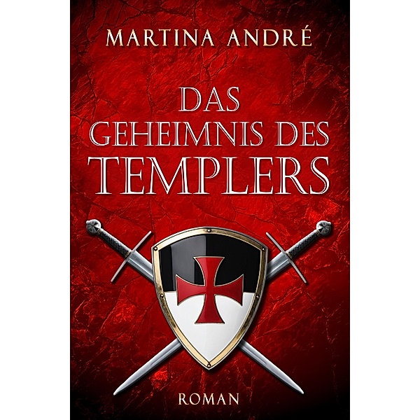 Das Geheimnis des Templers: Collector's Pack (Gero von Breydenbach 1) / Gero von Breydenbach, Martina André