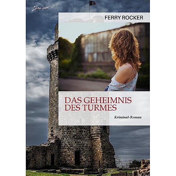 DAS GEHEIMNIS DES TURMES, Ferry Rocker