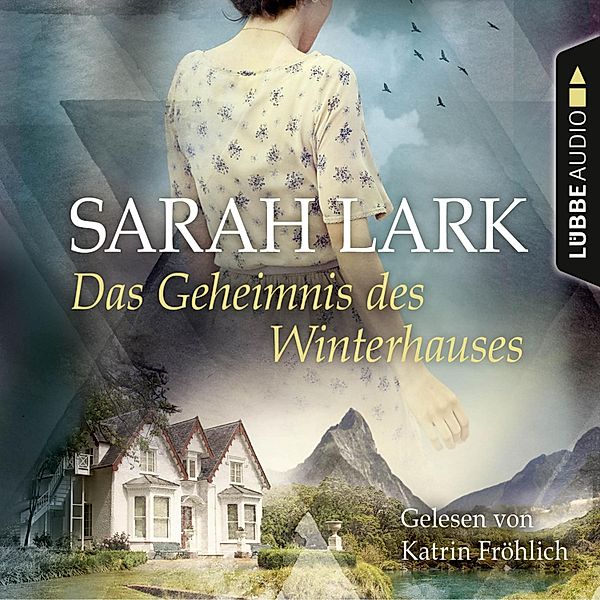 Das Geheimnis des Winterhauses, Sarah Lark
