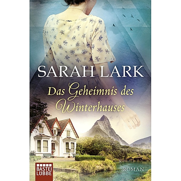 Das Geheimnis des Winterhauses, Sarah Lark
