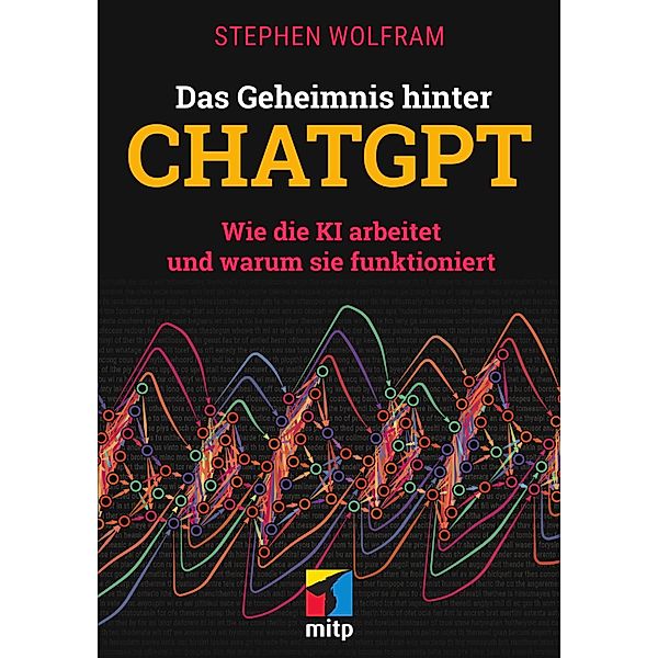 Das Geheimnis hinter ChatGPT, Stephen Wolfram
