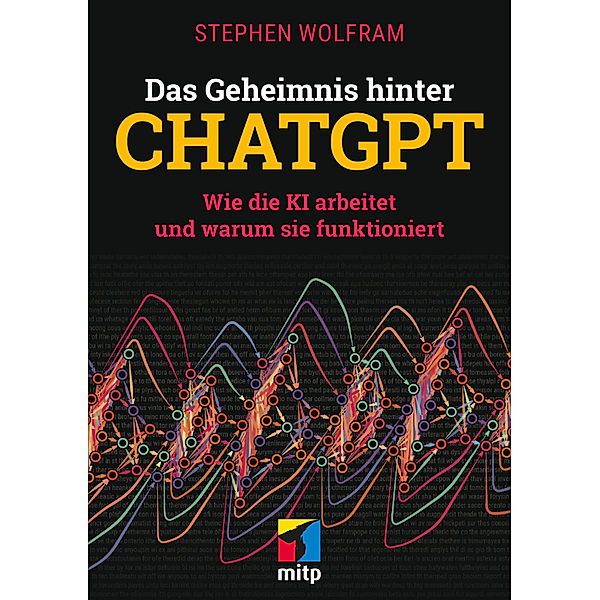 Das Geheimnis hinter ChatGPT, Stephen Wolfram