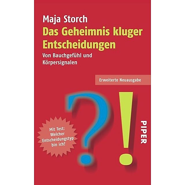 Das Geheimnis kluger Entscheidungen Buch versandkostenfrei - Weltbild.de