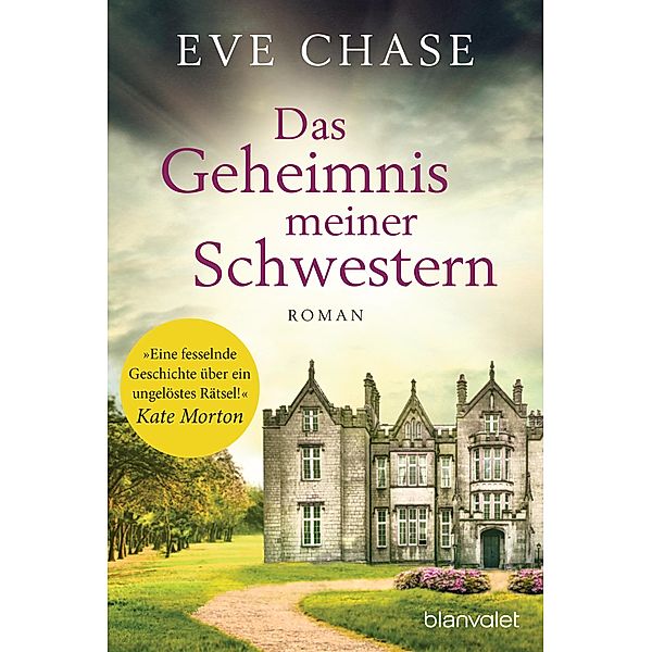 Das Geheimnis meiner Schwestern, Eve Chase