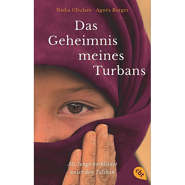 Das Geheimnis meines Turbans, Nadia Ghulam, Agnès Rotger