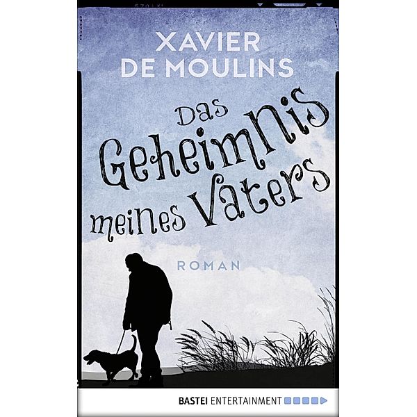 Das Geheimnis meines Vaters, Xavier de Moulins