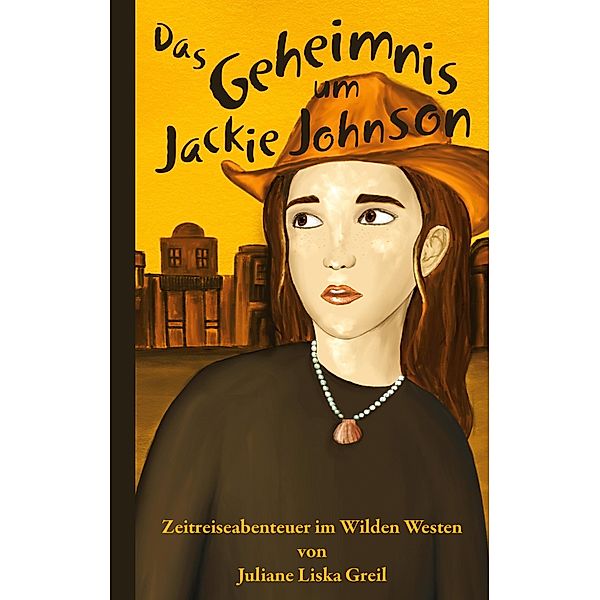 Das Geheimnis um Jackie Johnson, Juliane Liska Greil