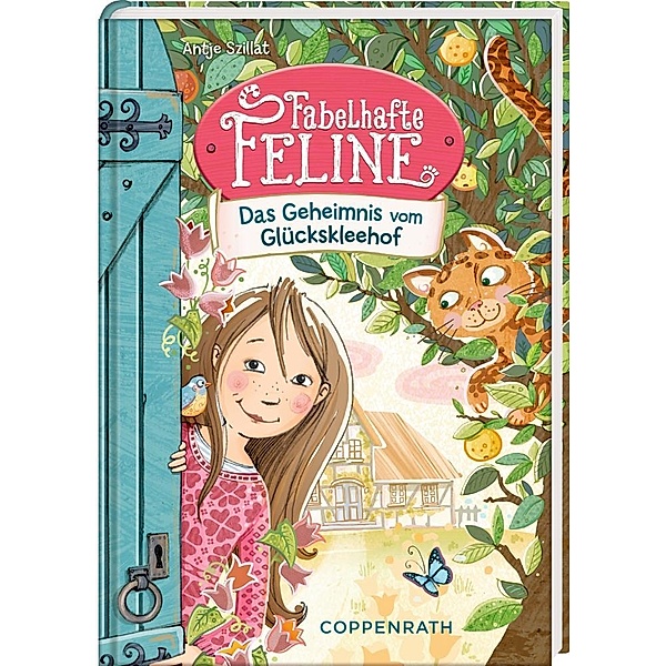 Das Geheimnis vom Glückskleehof / Fabelhafte Feline Bd.1, Antje Szillat