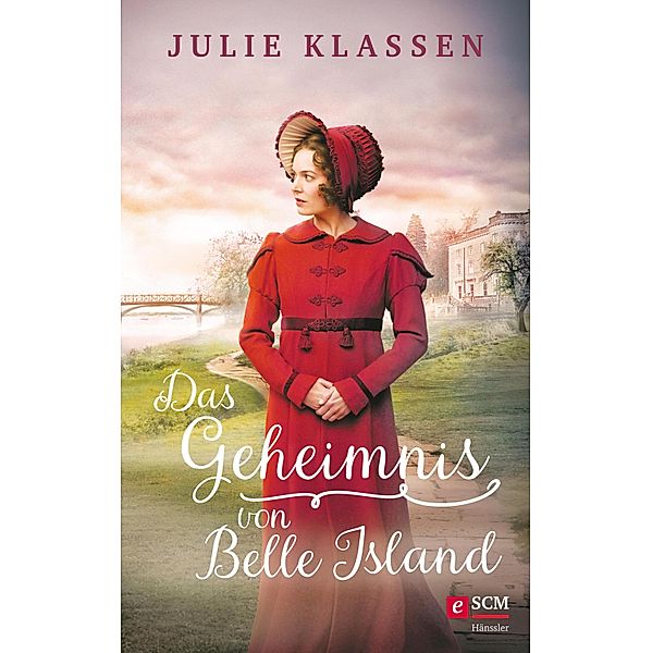 Das Geheimnis von Belle Island / Regency-Liebesromane, Julie Klassen