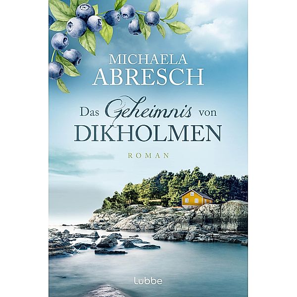 Das Geheimnis von Dikholmen, Michaela Abresch