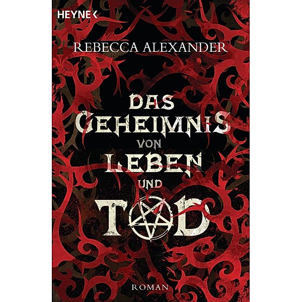 Das Geheimnis von Leben und Tod, Rebecca Alexander