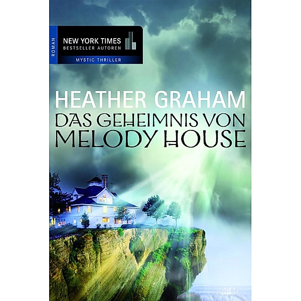 Das Geheimnis von Melody House, Heather Graham