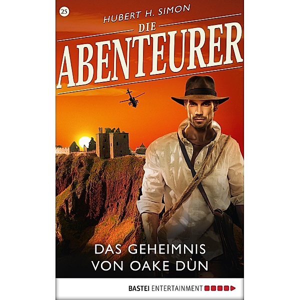 Das Geheimnis von Oake Dùn / Die Abenteurer Bd.25, Hubert H. Simon