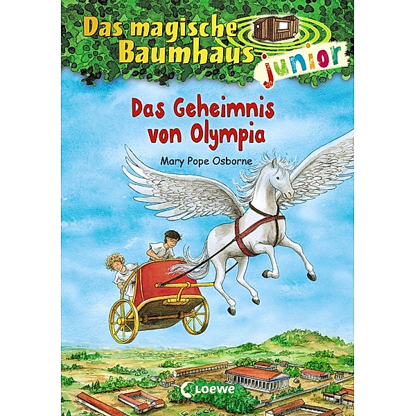 Das Geheimnis von Olympia / Das magische Baumhaus junior Bd.19, Mary Pope Osborne