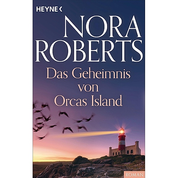 Das Geheimnis von Orcas Island, Nora Roberts