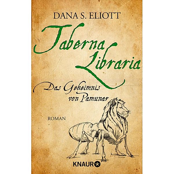 Das Geheimnis von Pamunar / Taberna Libraria Bd.2, Dana S. Eliott