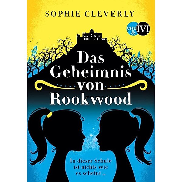 Das Geheimnis von Rookwood Bd.1, Sophie Cleverly