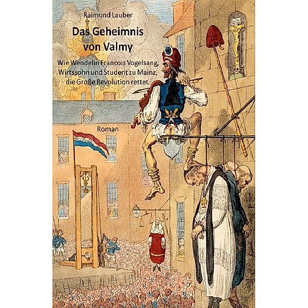 Das Geheimnis von Valmy, Raimund Lauber