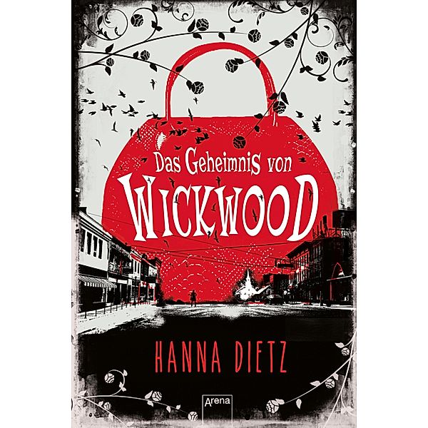 Das Geheimnis von Wickwood, Hanna Dietz