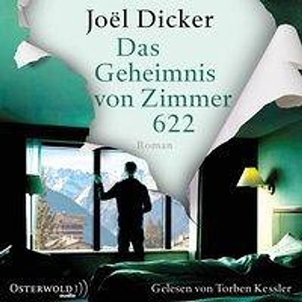 Das Geheimnis von Zimmer 622, Joël Dicker