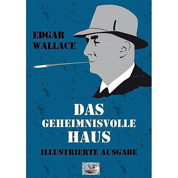 Das geheimnisvolle Haus, Edgar Wallace