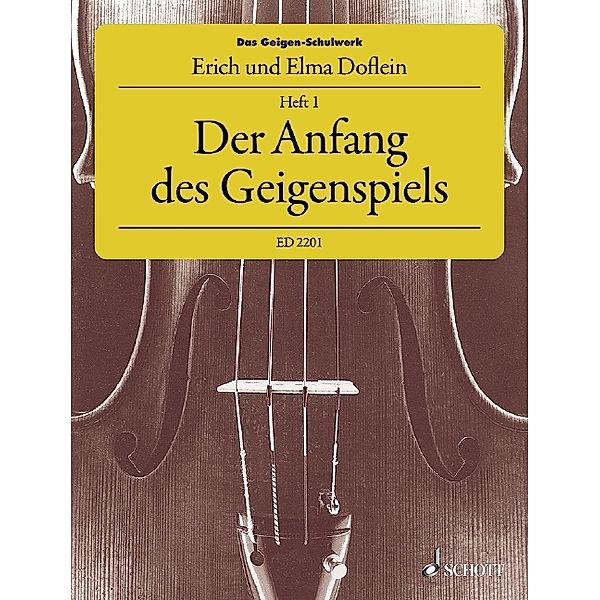 Das Geigen-Schulwerk.H.1, Erich Doflein, Elma Doflein