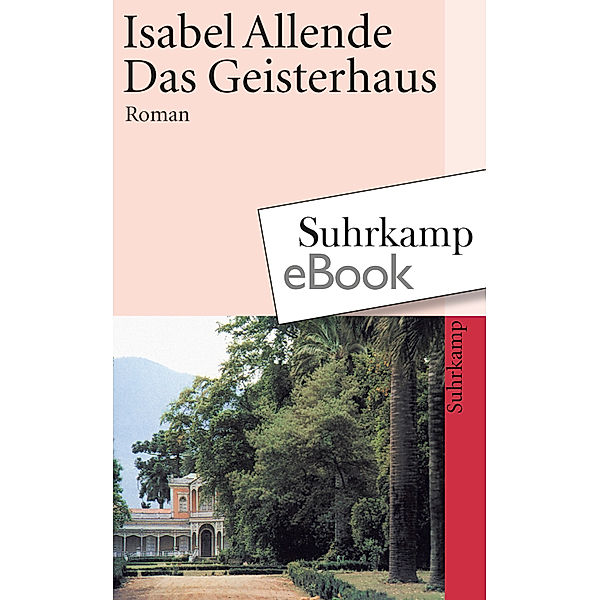 Das Geisterhaus, Isabel Allende