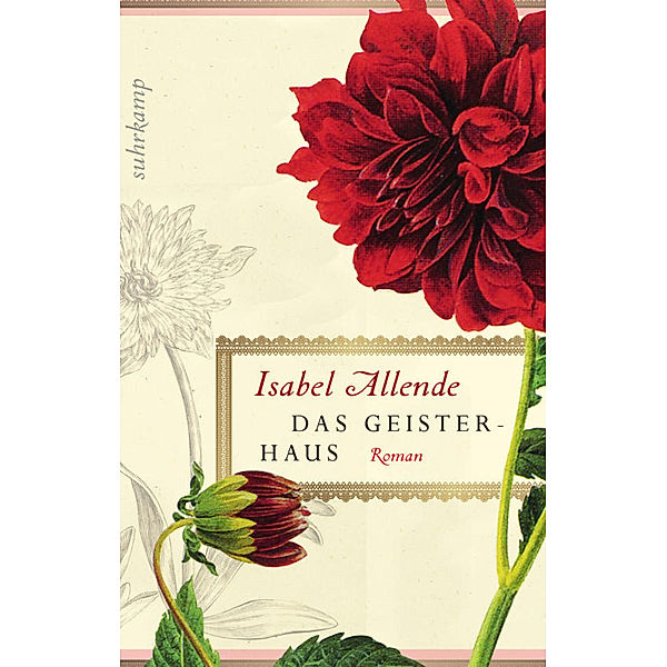 Das Geisterhaus, Isabel Allende