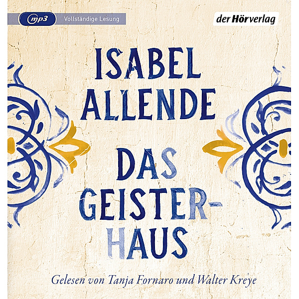 Das Geisterhaus,2 Audio-CD, 2 MP3, Isabel Allende