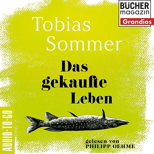 Das gekaufte Leben, Tobias Sommer