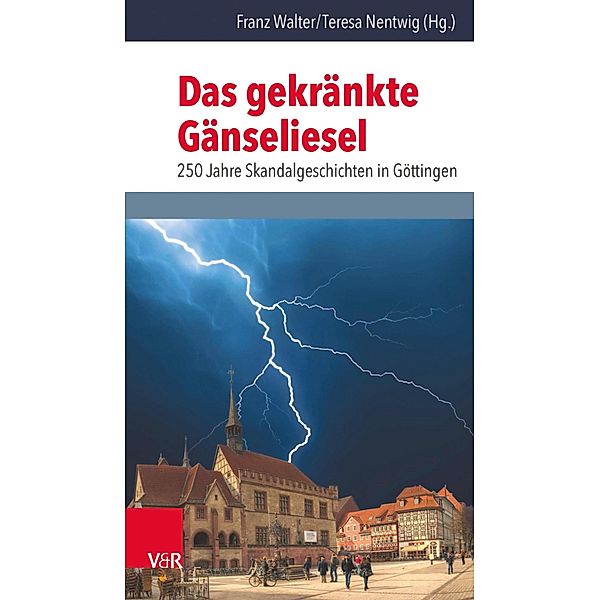 Das gekränkte Gänseliesel