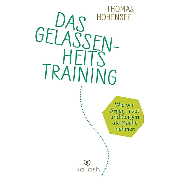 Das Gelassenheitstraining, Thomas Hohensee