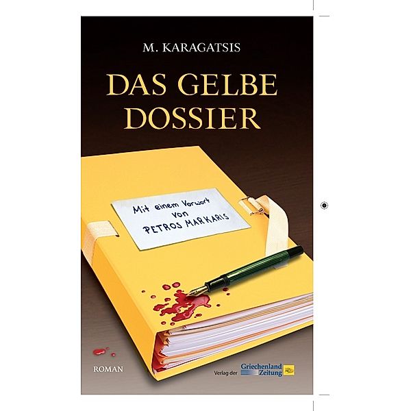 Das gelbe Dossier, M. Karagatsis