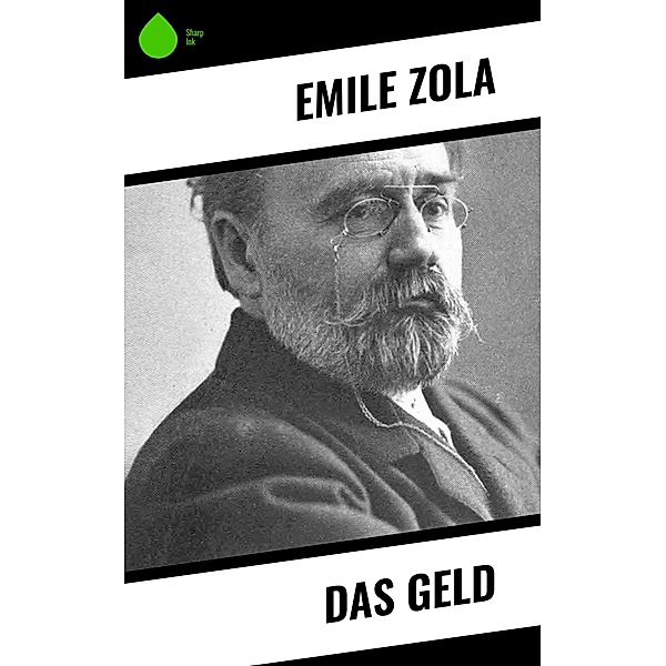 Das Geld, Emile Zola