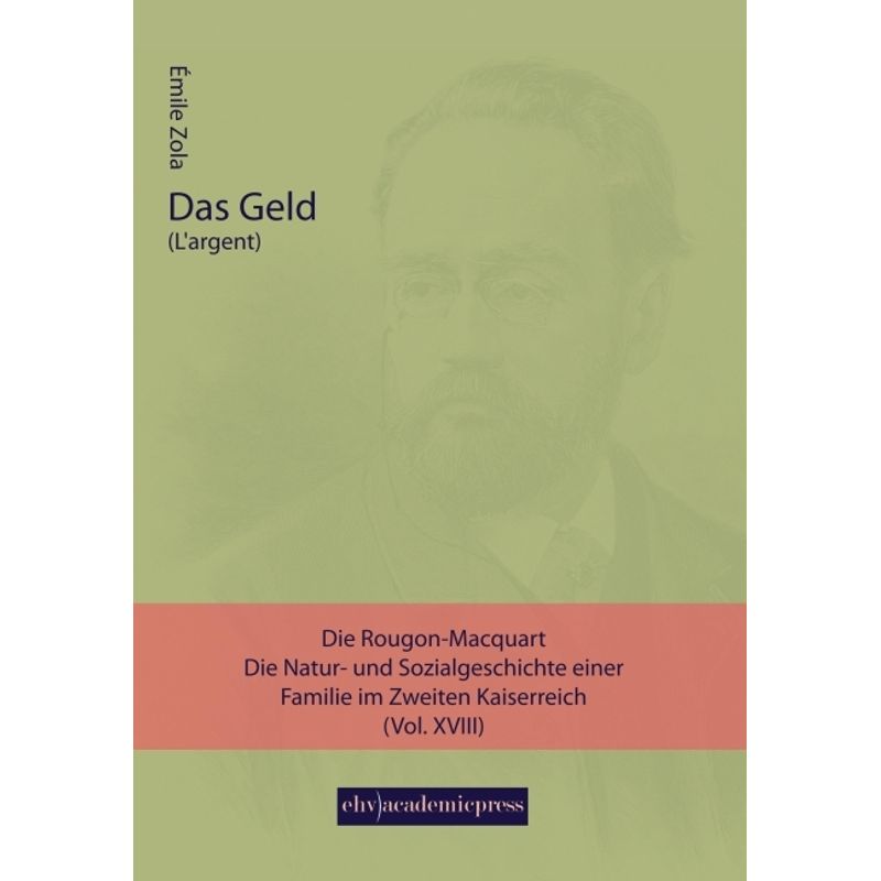 Das Geld - Émile Zola, Kartoniert (TB) - Émile Zola