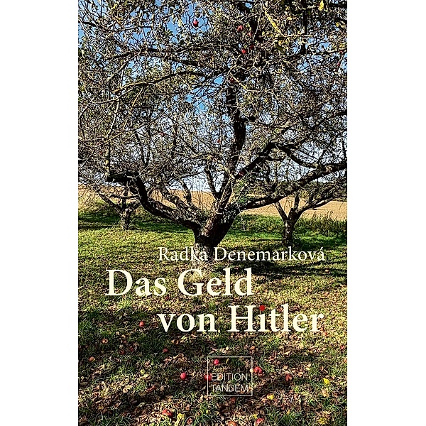 Das Geld von Hitler, Radka Denemarková