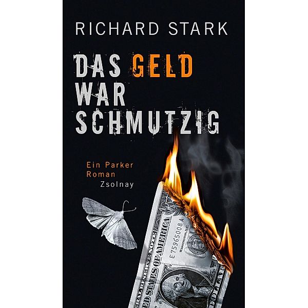 Das Geld war schmutzig, Richard Stark