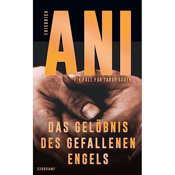 Das Gelöbnis des gefallenen Engels, Friedrich Ani