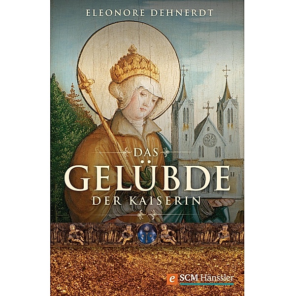 Das Gelübde der Kaiserin, Eleonore Dehnerdt
