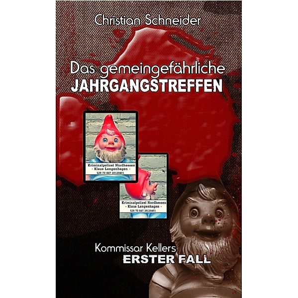 Das gemeingefährliche Jahrgangstreffen, Christian Schneider