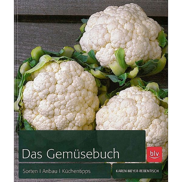 Das Gemüsebuch, Karen Meyer-Rebentisch