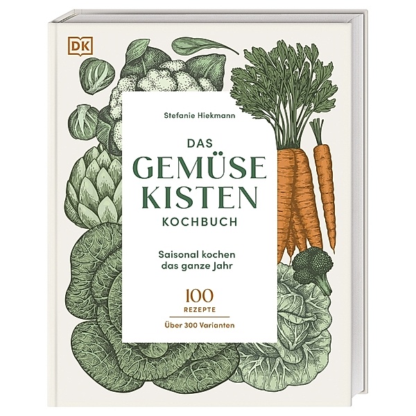 Das Gemüsekisten-Kochbuch, Stefanie Hiekmann