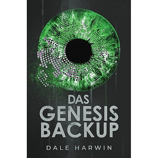 Das Genesis Backup, Dale Harwin