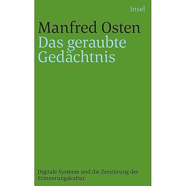 Das geraubte Gedächtnis, Manfred Osten