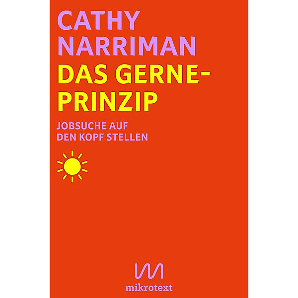 Das Gerne-Prinzip, Cathy Narriman