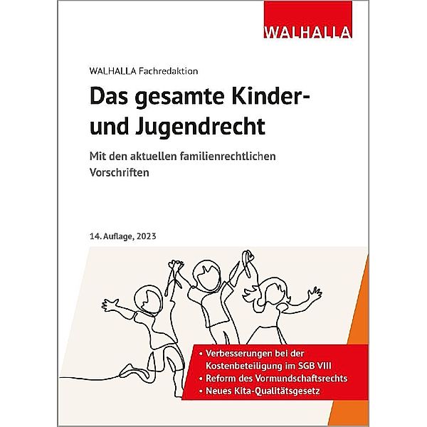 Das gesamte Kinder- und Jugendrecht, Walhalla Fachredaktion