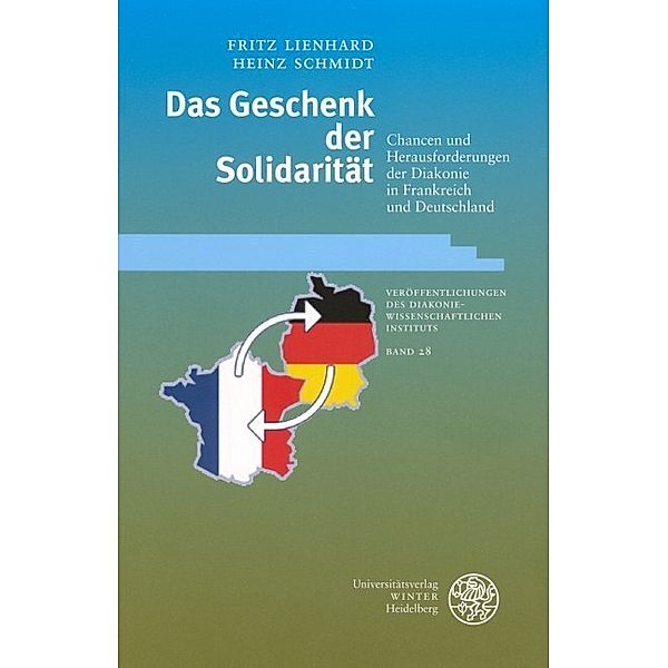 Das Geschenk der Solidarität, Fritz Lienhard, Heinz Schmidt