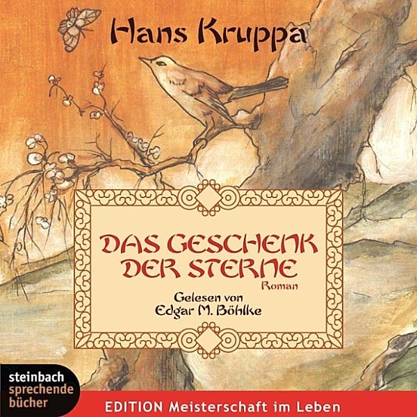 Das Geschenk der Sterne (Gekürzt), Hans Kruppa